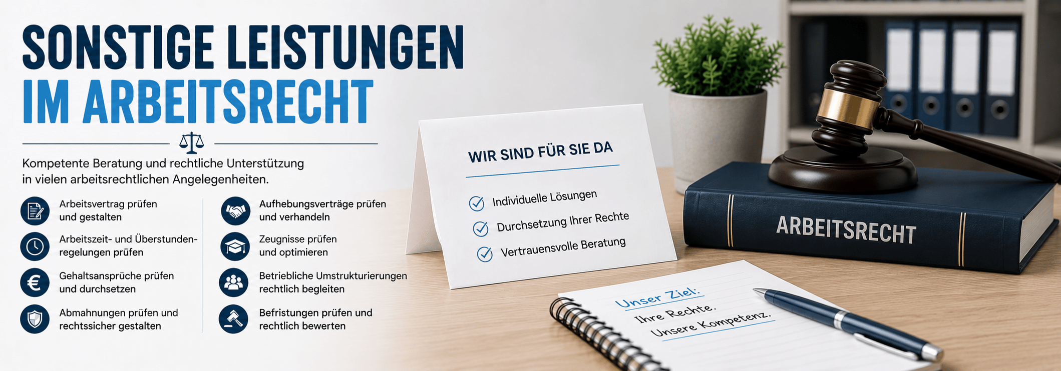 Leistungen vom Anwalt für Arbeitsrecht